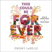 This Could Be Forever by  Ebony LaDelle audiobook