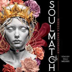 Soulmatch by Rebecca Danzenbaker audiobook