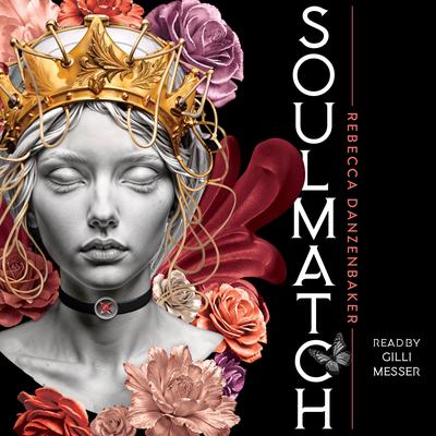Soulmatch by Rebecca Danzenbaker audiobook