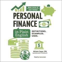 Personal Finance in Plain English by Michele Cagan audiobook