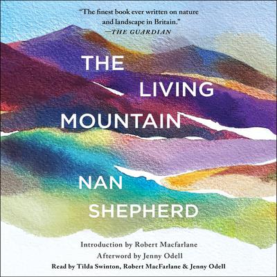 The Living Mountain by Nan Shepherd audiobook