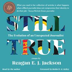 Still True by Reagan E J Jackson audiobook