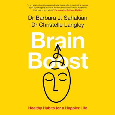 Brain Boost by Barbara J. Sahakian audiobook