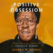 Positive Obsession by  Susana M. Morris audiobook