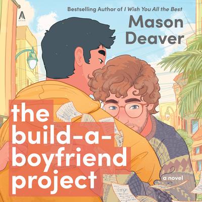The Build-a-Boyfriend Project by Mason Deaver audiobook
