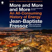 More and More and More by  Jean-Baptiste Fressoz audiobook
