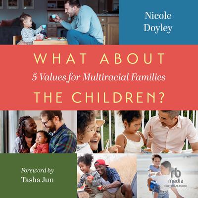 What about the Children? by Nicole Doyley audiobook