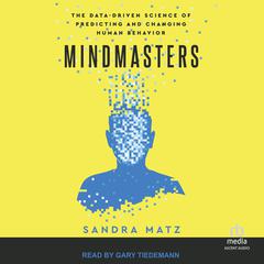 Mindmasters (Gary Tiedmann narration) by Sandra Matz audiobook