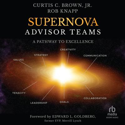 Supernova Advisor Teams by Curtis C. Brown audiobook