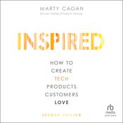 INSPIRED by  Marty Cagan audiobook