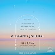 Glimmers Journal by  Deb Dana audiobook
