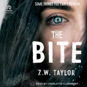 The Bite by  Z.W. Taylor audiobook