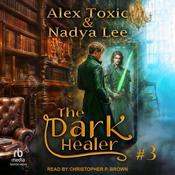 The Dark Healer by  Nadya Lee audiobook