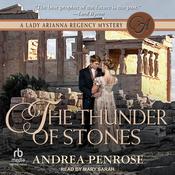 The Thunder of Stones by  Andrea Penrose audiobook