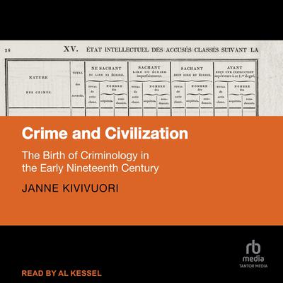 Crime and Civilization by Janne Kivivuori audiobook