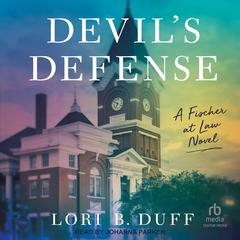 Devil's Defense by Lori B. Duff audiobook