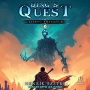 Qing's Quest 2 by  Henrik Saetre audiobook