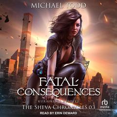 Fatal Consequences by Michael Todd audiobook