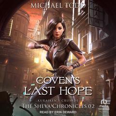 Coven’s Last Hope by Michael Todd audiobook