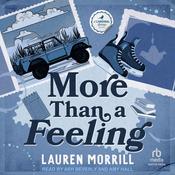 More Than A Feeling by  Lauren Morrill audiobook