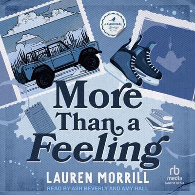 More Than A Feeling by Lauren Morrill audiobook