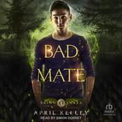 Bad Mate by  April Kelley audiobook