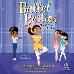 Ballet Besties by Yasmine Naghdi audiobook