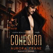 Cohesion by  Aurora Crane audiobook