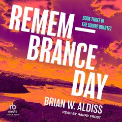 Remembrance Day by Brian W. Aldiss audiobook