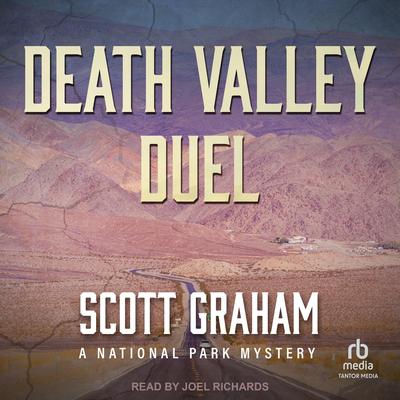 Death Valley Duel by Scott Graham audiobook