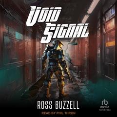 Void Signal by Jonathan Yanez audiobook