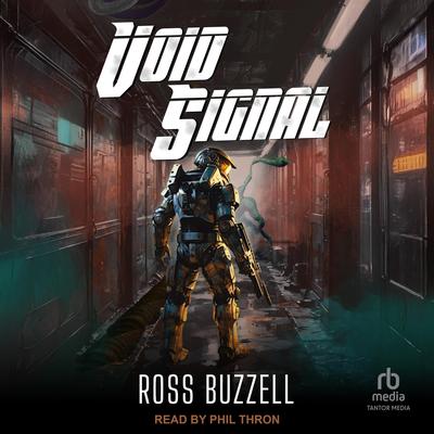 Void Signal by Jonathan Yanez audiobook