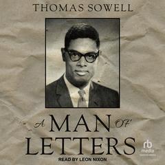 A Man of Letters by Thomas Sowell audiobook