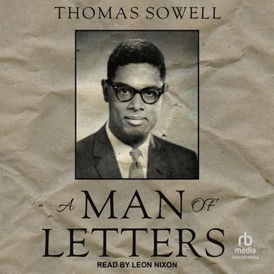 A Man of Letters by Thomas Sowell audiobook