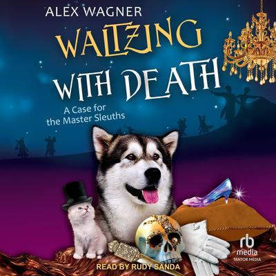 Waltzing with Death by Alex Wagner audiobook