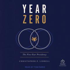Year Zero by Christopher P. Liddell audiobook