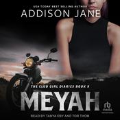 Meyah by  Addison Jane audiobook