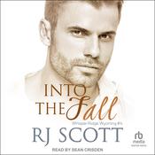 Into the Fall by  RJ Scott audiobook