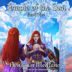 Temple of the Sun by Benjamin Medrano audiobook