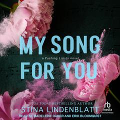 My Song For You by Stina Lindenblatt audiobook