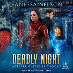 Deadly Night by Vanessa Nelson audiobook