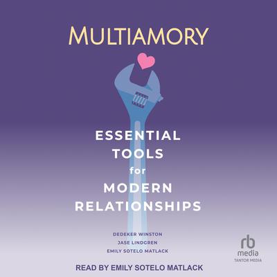 Multiamory by Dedeker Winston audiobook