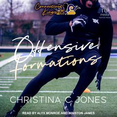 Offensive Formations by Christina C. Jones audiobook