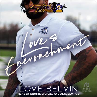 Love's Encroachment by Love Belvin audiobook