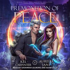 Premonition of Peace by Kel Carpenter audiobook