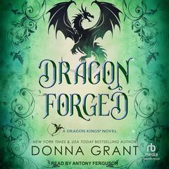 Dragon Forged by Donna Grant audiobook