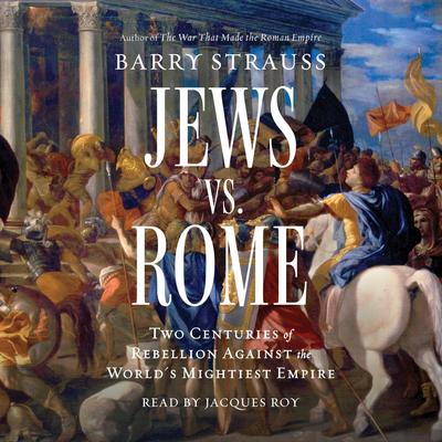 Jews vs. Rome by Barry Strauss audiobook