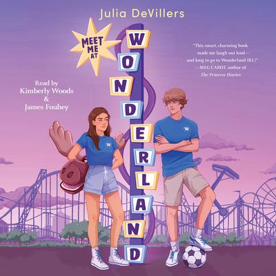 Meet Me at Wonderland by Julia DeVillers audiobook