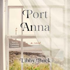 Port Anna by Libby Buck audiobook
