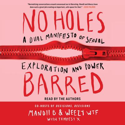 No Holes Barred by Mandii B audiobook